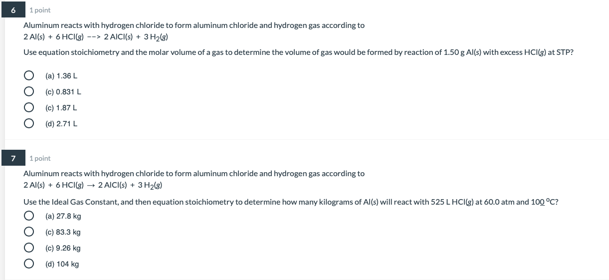Solved 6 1 point Aluminum reacts with hydrogen chloride to