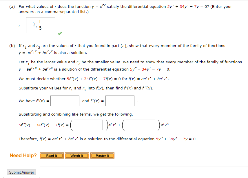 Solved A) For What Values Of R Does The Function Y=erx 