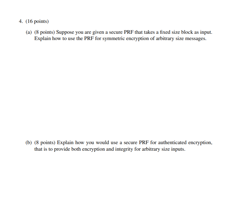 Solved 4. (16 points) (a) (8 points) Suppose you are given a | Chegg.com