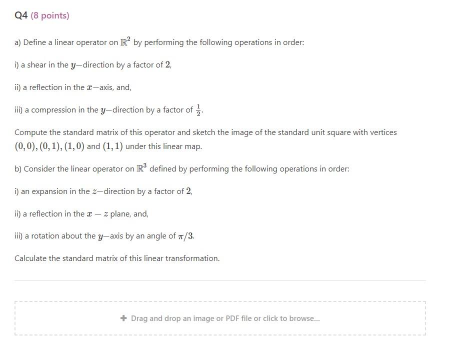 Solved Q4 (8 points) a) Define a linear operator on R by | Chegg.com