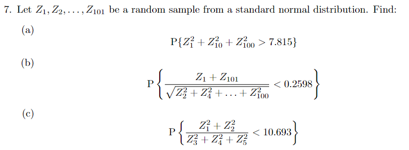 Solved 7. Let Z1,Z2,…,Z101 be a random sample from a | Chegg.com