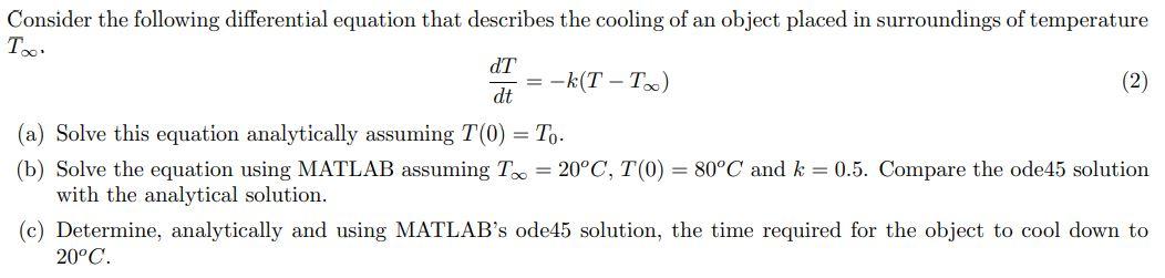 Solved Consider the following differential equation that | Chegg.com