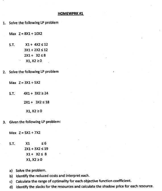 Solved Homewprk 1 1 Solve The Following Lp Problem Max Z