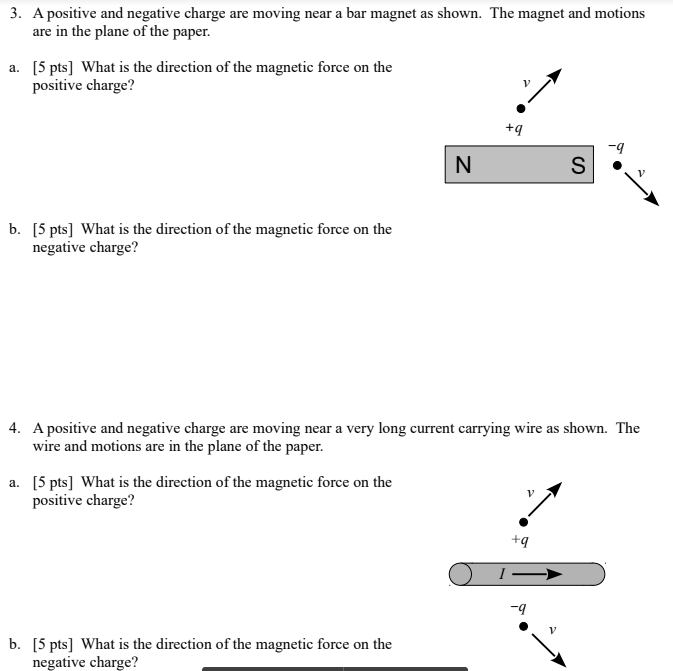 solved-3-a-positive-and-negative-charge-are-moving-near-a-chegg