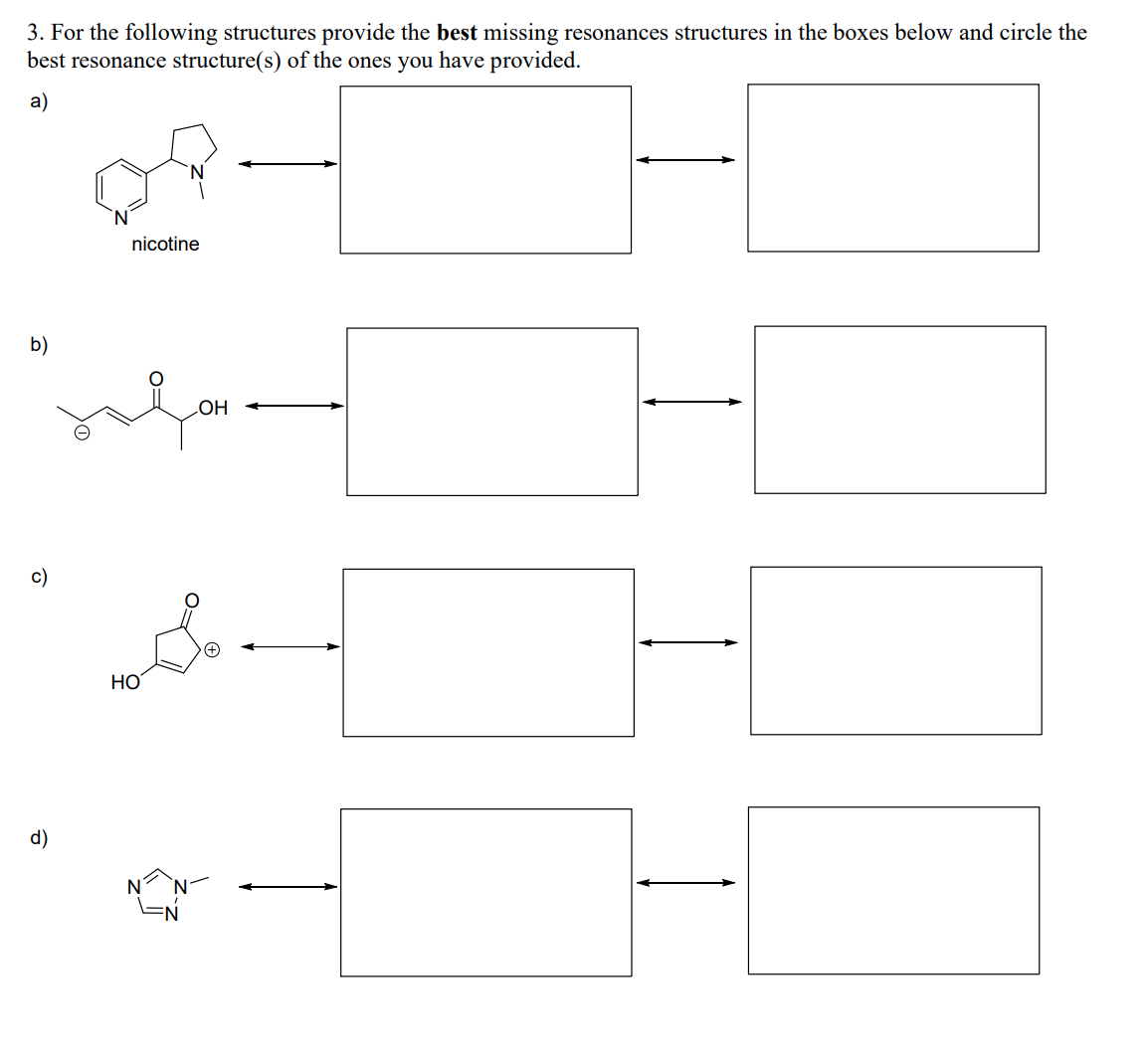 Solved 3. For the following structures provide the best | Chegg.com