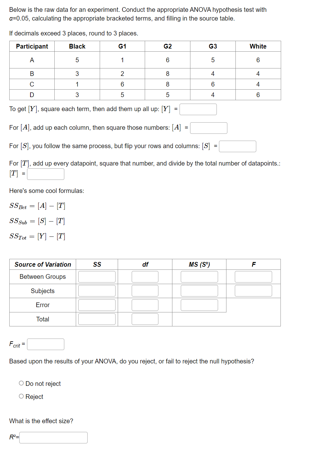 Solved Below Is The Raw Data For An Experiment. Conduct The 