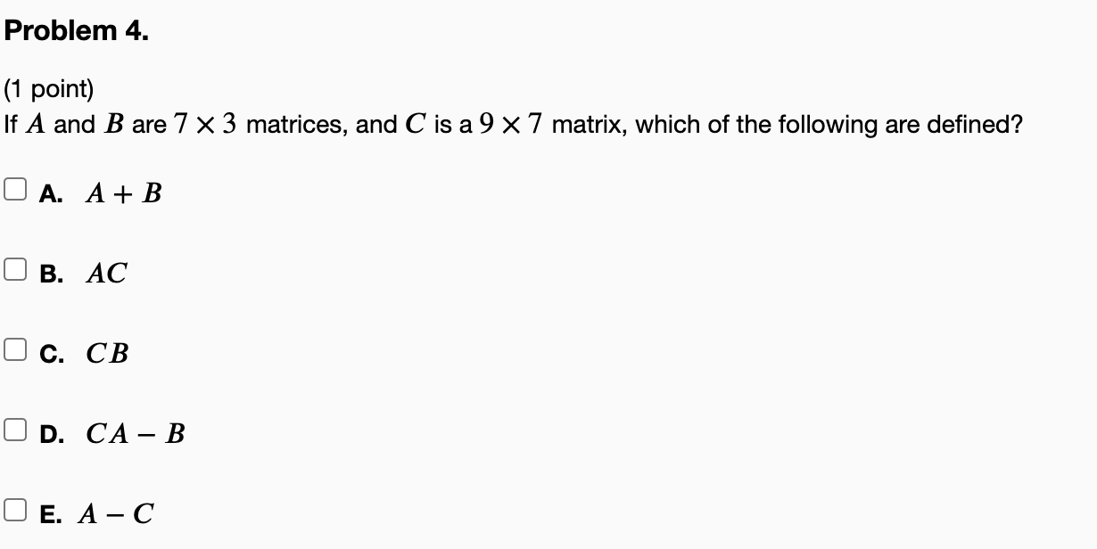 Solved Problem 2. (1 Point) Let A And B Be The Following | Chegg.com