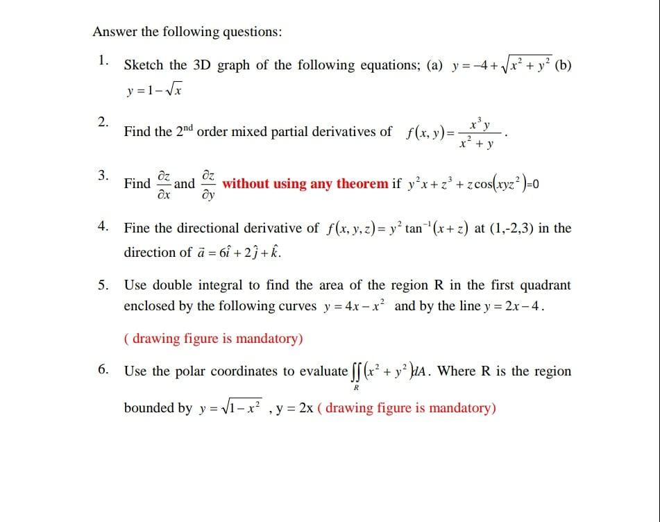 Solved Answer the following questions: 1. Sketch the 3D | Chegg.com