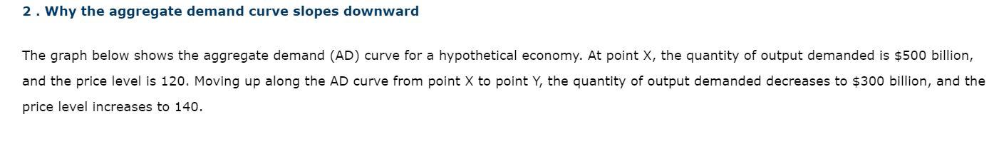 Solved 2. Why the aggregate demand curve slopes downward The | Chegg.com