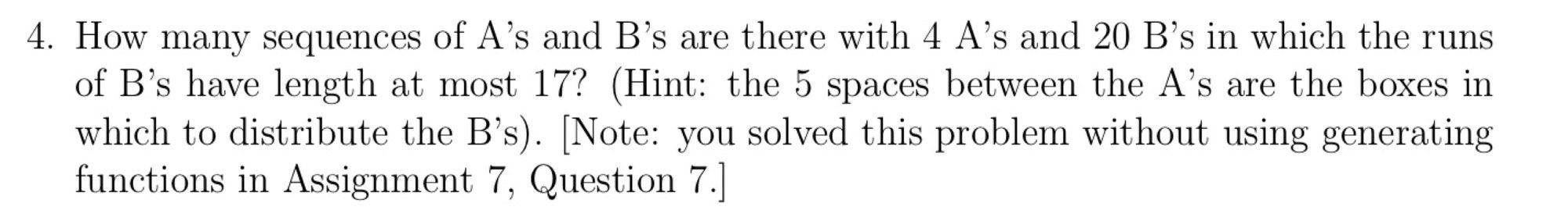 Solved 4. How Many Sequences Of A's And B's Are There With 4 | Chegg.com