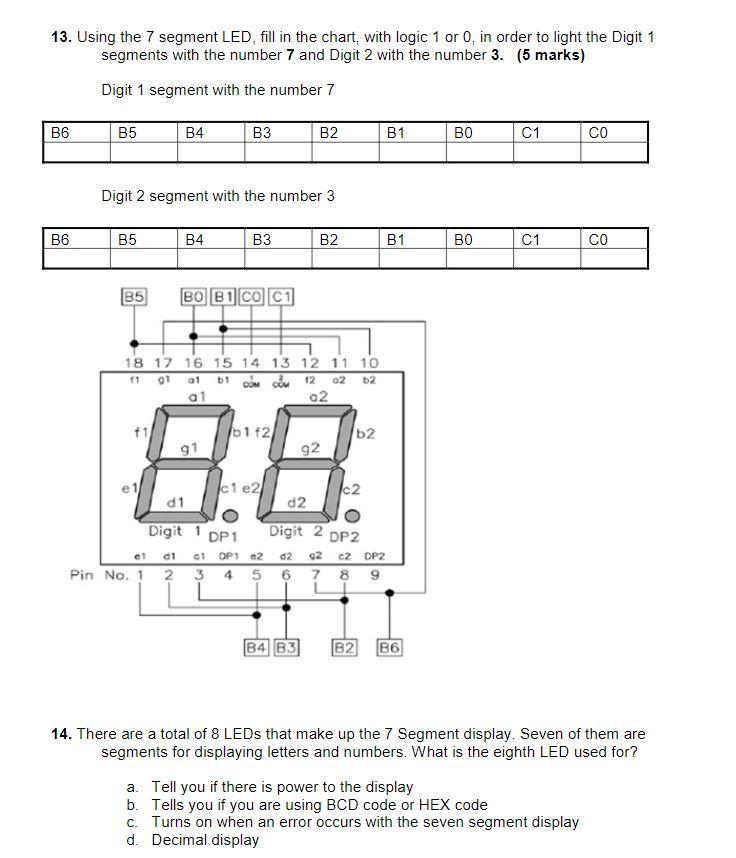 Solved 13. Using the 7 segment LED, fill in the chart, with | Chegg.com