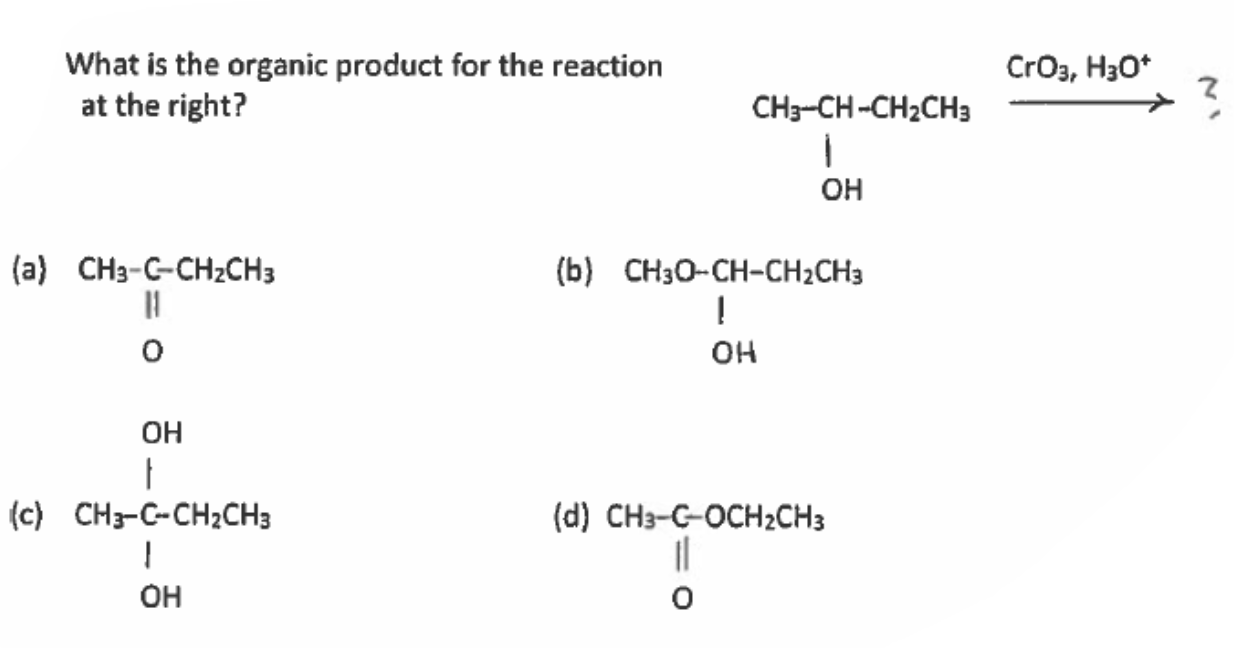 Solved CrO3, H30+ What is the organic product for the | Chegg.com
