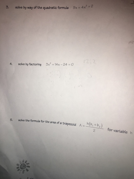 Solved 9x = 4x solve by way of the quadratic formula 2,2 | Chegg.com