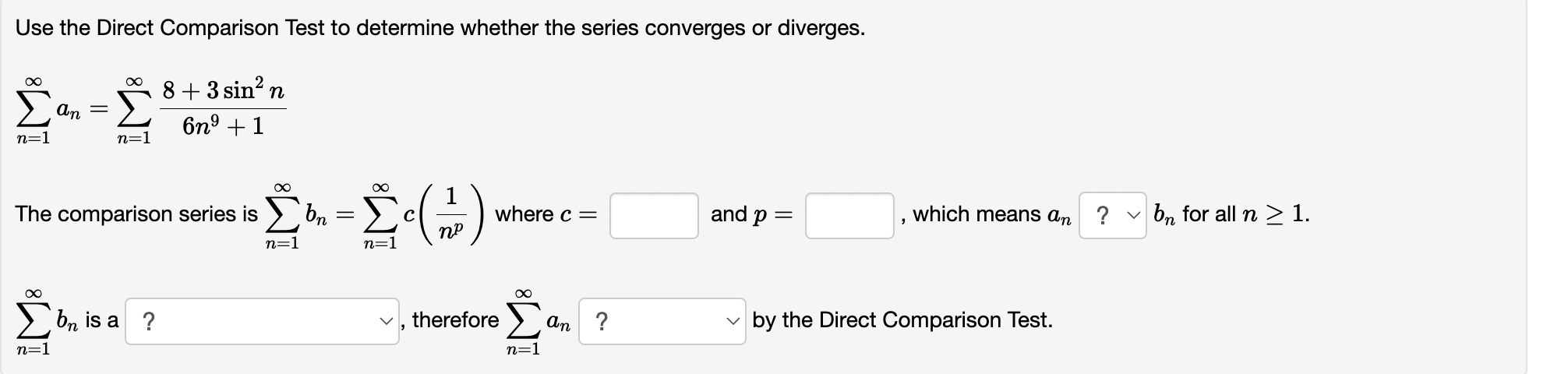 Solved Use The Direct Comparison Test To Determine Whether | Chegg.com