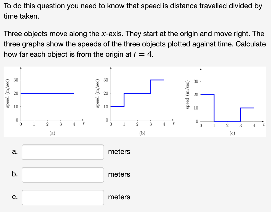 Solved To do this question you need to know that speed is | Chegg.com