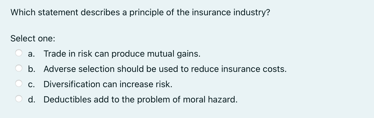 Solved Which statement describes a principle of the | Chegg.com