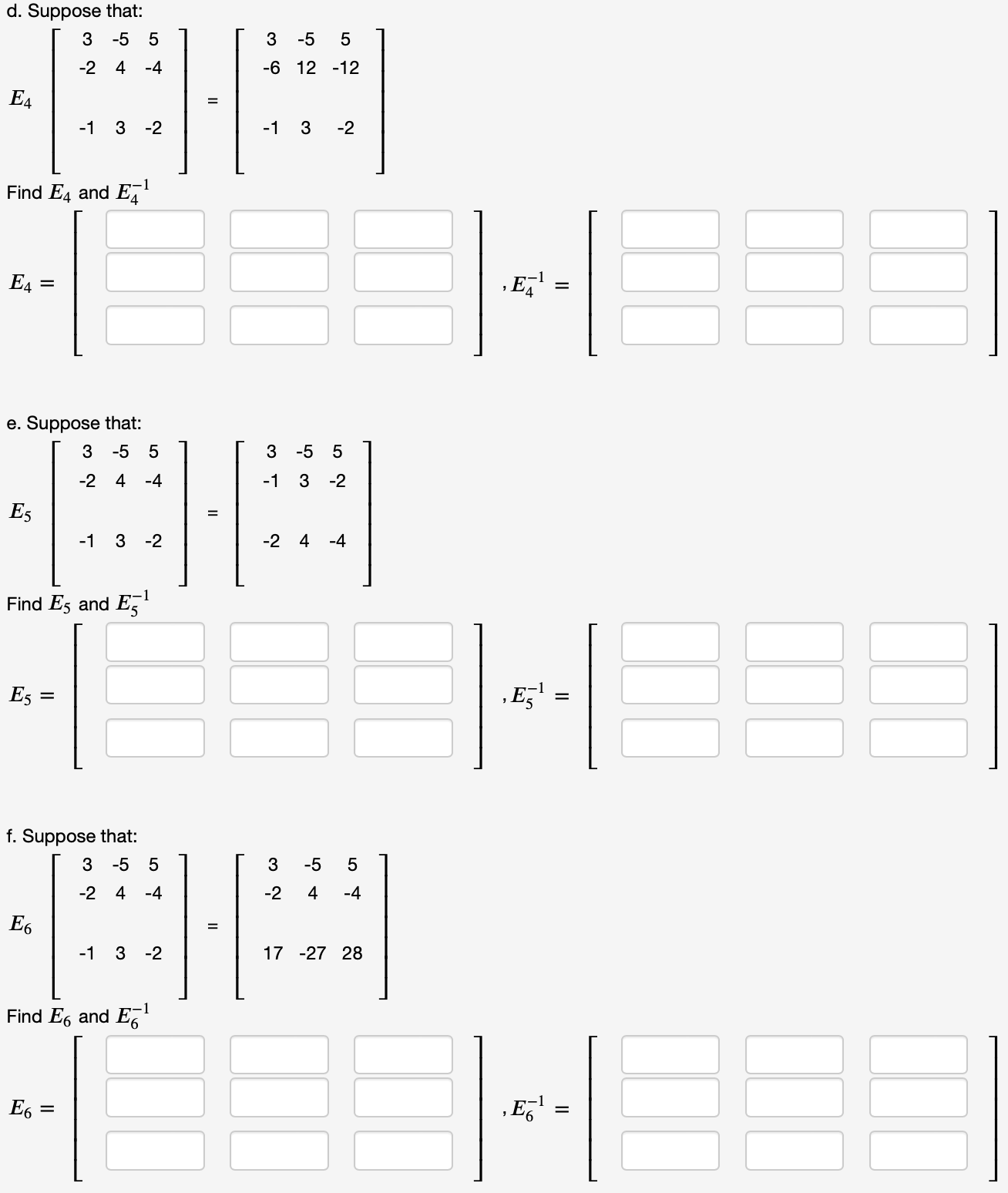 Solved a. Suppose that: E1[−3−4−23]=[−9−4−63] Find E1 and | Chegg.com
