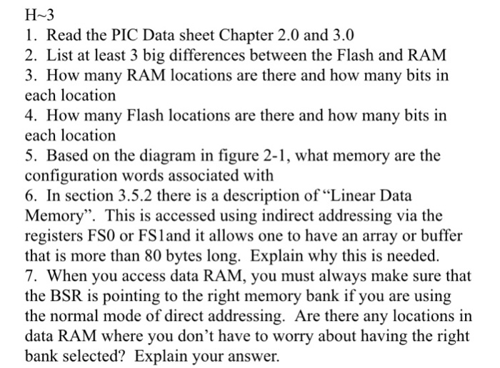 Solved H-3 1. Read the PIC Data sheet Chapter 2.0 and 3.0 2. | Chegg.com