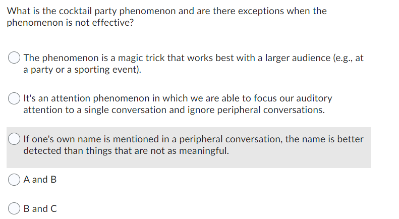 Solved What is the cocktail party phenomenon and are there | Chegg.com