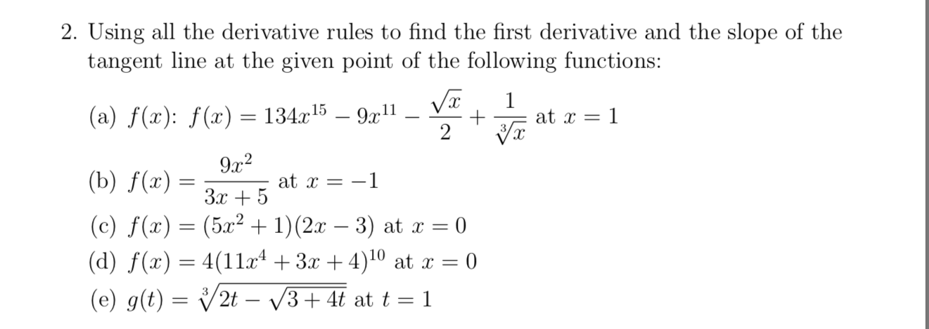 Solved 2 Using All The Derivative Rules To Find The First 5706