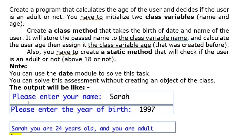 Solved Create a program that calculates the age of the user | Chegg.com