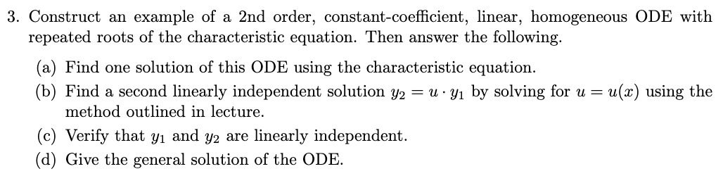 Solved 3. Construct an example of a 2nd order, | Chegg.com