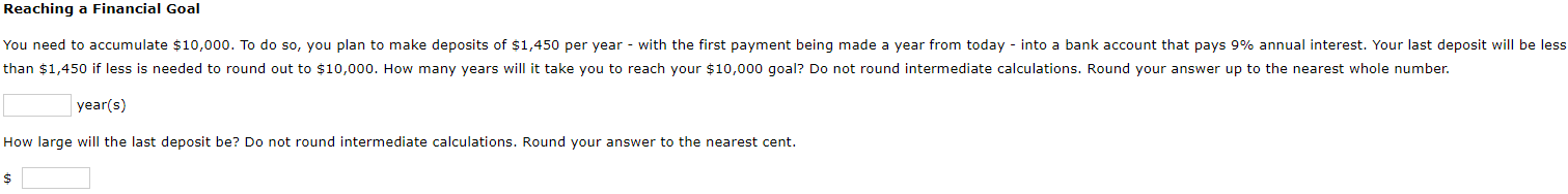 Solved year(s) How large will the last deposit be? Do not | Chegg.com