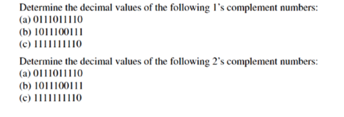 Solved Determine the decimal values of the following l's | Chegg.com