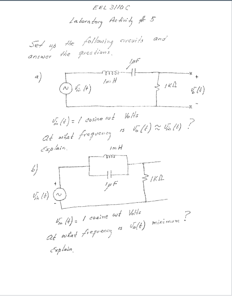 Solved EEL 31100 Laboratory Activity #5 the following | Chegg.com