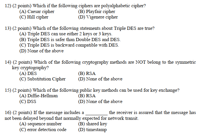 Solved 12) (2 points) Which if the following ciphers are | Chegg.com