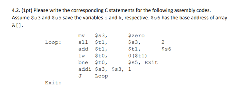 Solved 4.2. (1pt) Please write the corresponding C | Chegg.com