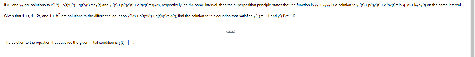 Solved Given that 1+t,1+2t, and 1+3t2 are solutions to the | Chegg.com