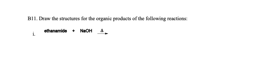 Solved B11. Draw The Structures For The Organic Products Of | Chegg.com ...