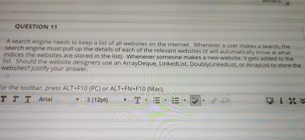 Solved QUESTION 11 A Search Engine Needs To Keep A List Of | Chegg.com