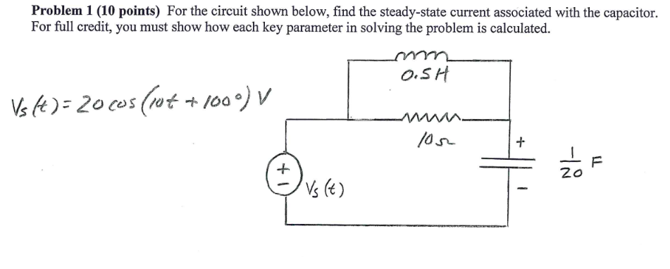Solved Problem 1 (10 points) For the circuit shown below, | Chegg.com
