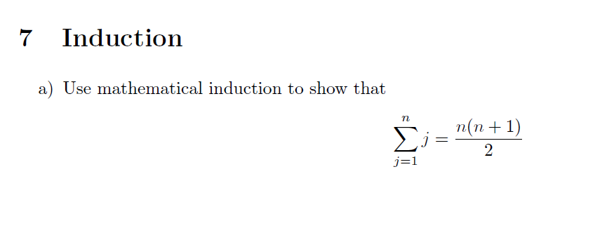 Solved 7 Induction A Use Mathematical Induction To Show Chegg Solved 7 Induction A Use Mathematical Induction To Show Chegg