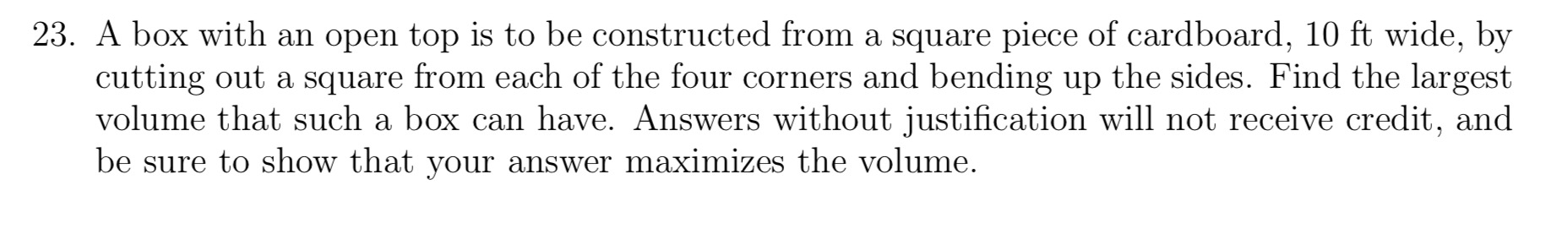 Solved 23. A box with an open top is to be constructed from | Chegg.com
