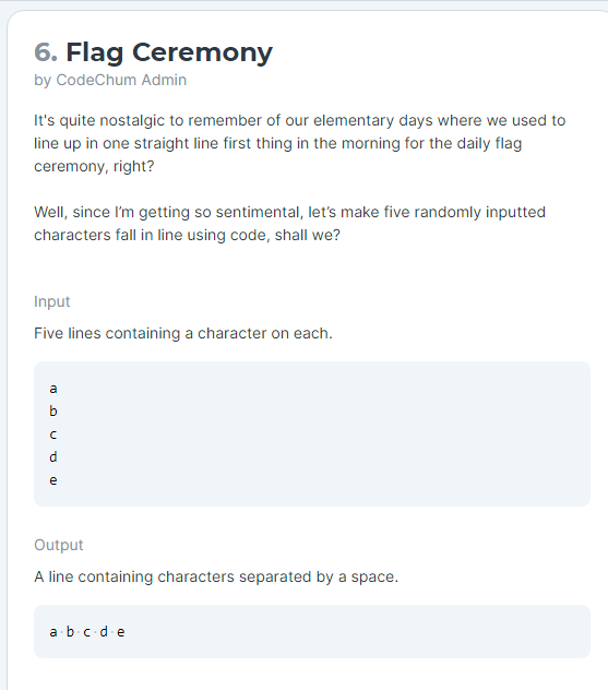 Solved 6. Flag Ceremony by CodeChum Admin It's quite | Chegg.com