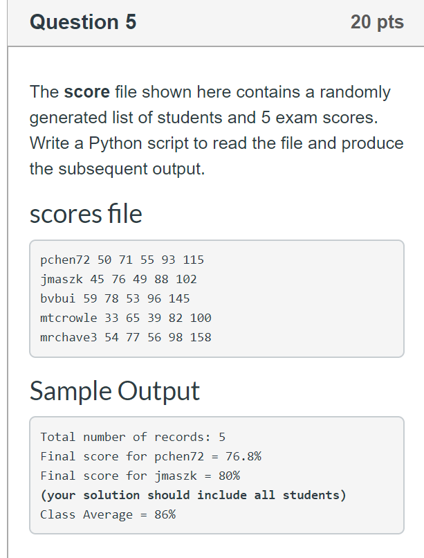 Solved Question 5 20 pts The score file shown here contains | Chegg.com