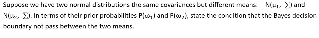 Solved Suppose we have two normal distributions the same | Chegg.com