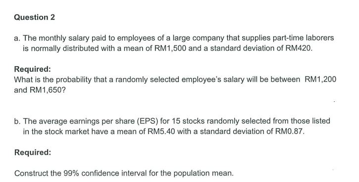 Solved a. The monthly salary paid to employees of a large | Chegg.com