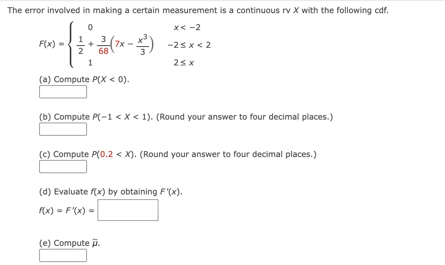 Solved e error involved in making a certain measurement is a
