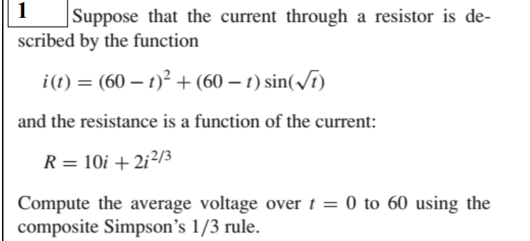 Solved 1 Suppose that the current through a resistor is de- | Chegg.com