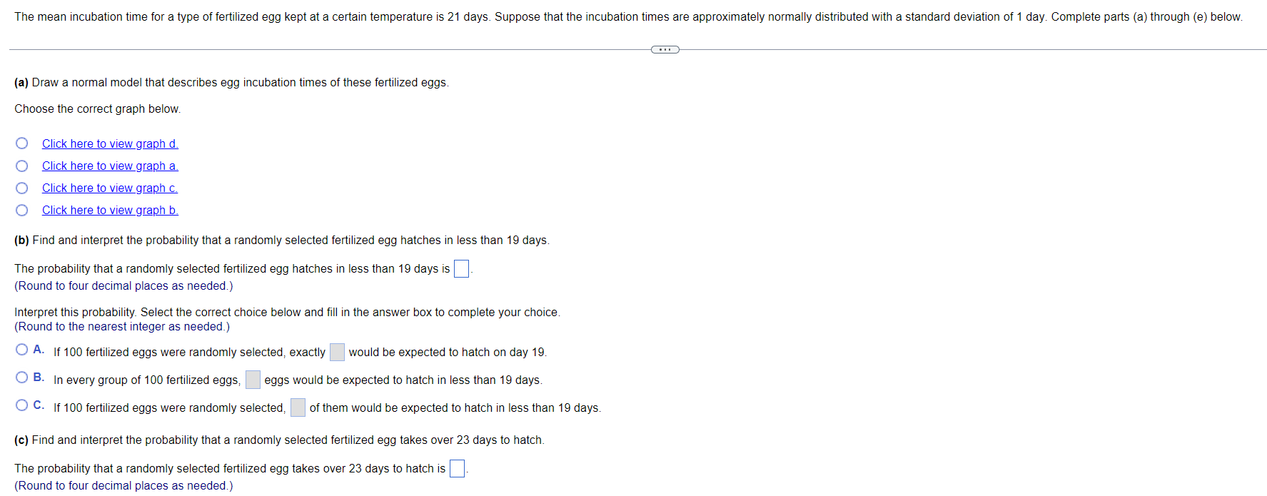 Solved The mean incubation time for a type of fertilized egg | Chegg.com