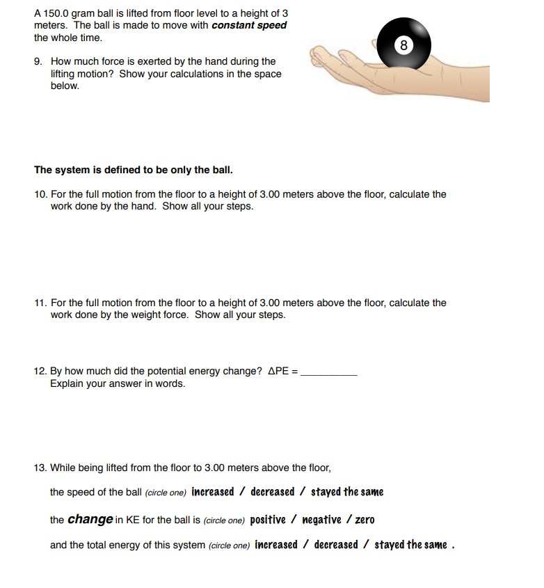 Solved A 150 0 Gram Ball Is Lifted From Floor Level To A