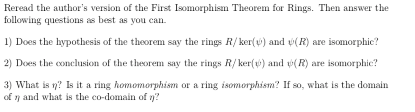 Solved Let ψ : R → S Be A Ring Homomorphism. Then Kerψ Is An | Chegg.com