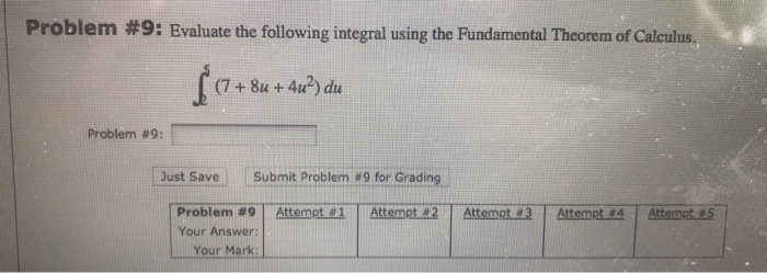 Solved Problem #9: Evaluate the following integral using the | Chegg.com