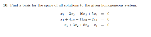 Solved 0. Find a basis for the space of all solutions to the | Chegg.com