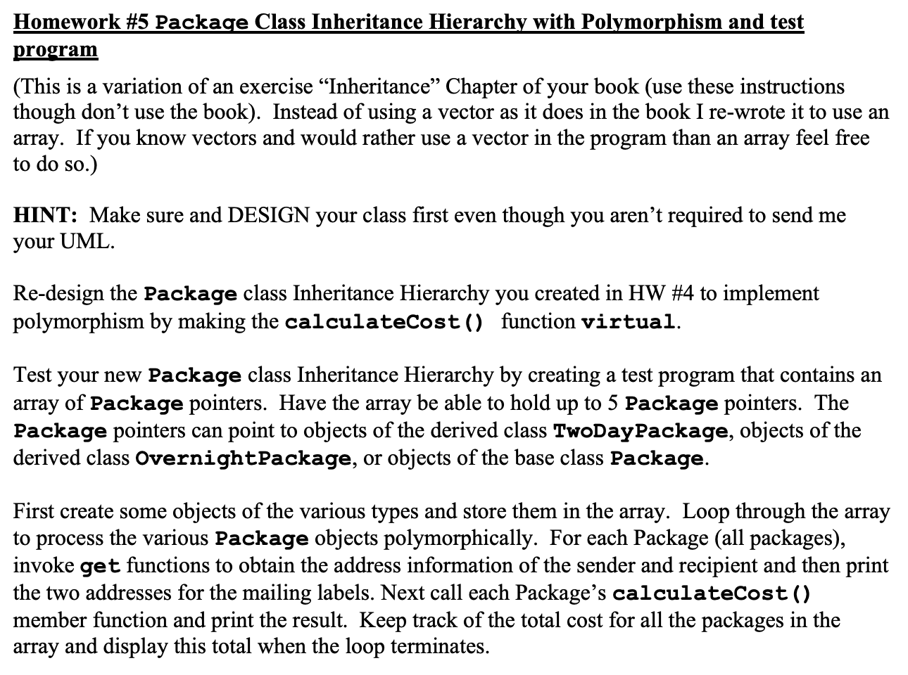 Solved ifndef Package h define Package h Chegg Solved ifndef package h define package h chegg