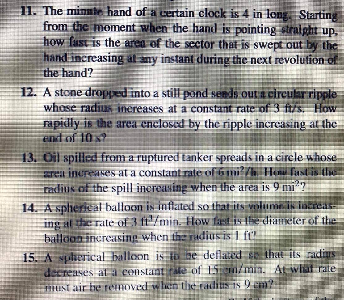 Solved 11. The minute hand of a certain clock is 4 in long.
